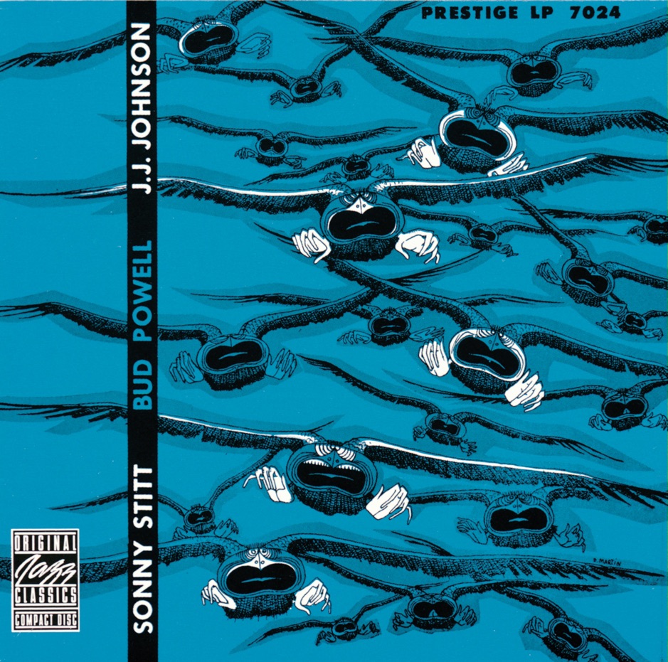 Sonny Stitt Ft. Bud Powell & J. J. Johnson - Sonny Stitt,  Bud Powell,  J.J. Johnson